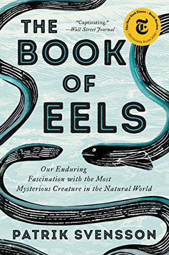 The Book of Eels (Paperback, 2021, Ecco, Ecco Press)