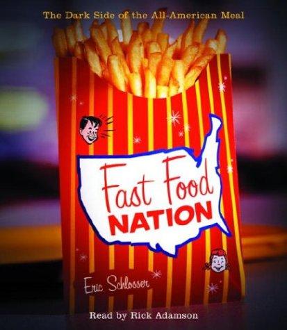 Fast Food Nation (AudiobookFormat, 2004, Random House Audio)