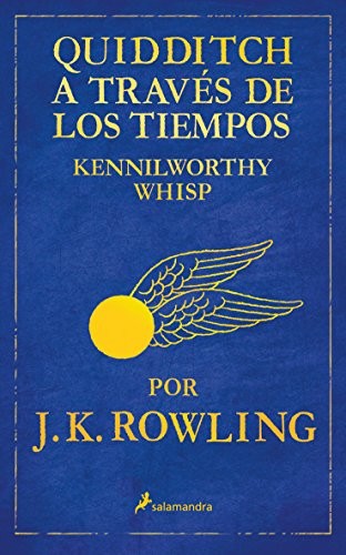 Quidditch a través de los tiempos (Paperback, 2010, Salamandra Bolsillo, Salamandra)