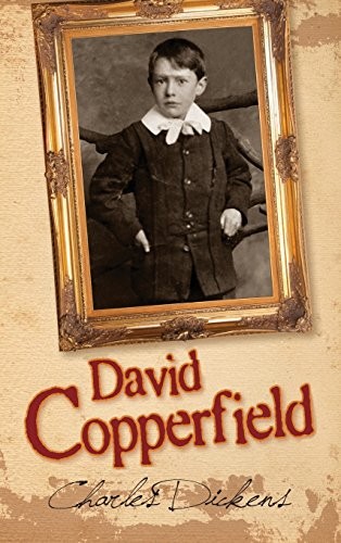 Charles Dickens: David Copperfield (Hardcover, 2016, Simon & Brown)