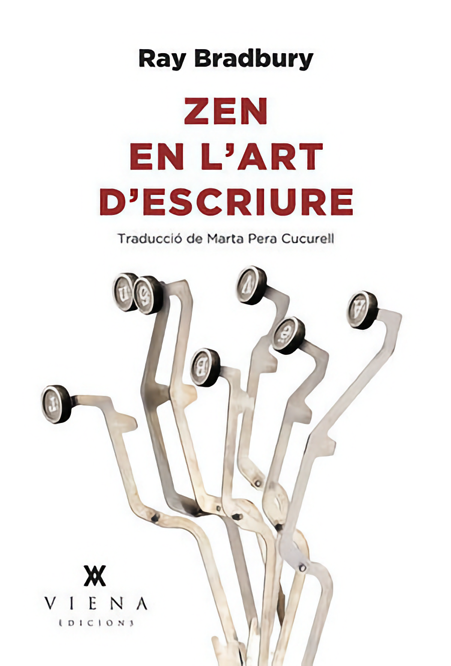 Zen en l'art d'escriure (Paperback, 2019, Viena)