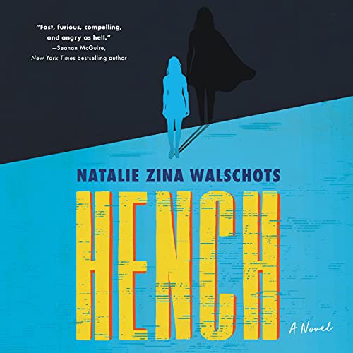Hench (AudiobookFormat, 2020, HarperCollins B and Blackstone Publishing, Harpercollins)