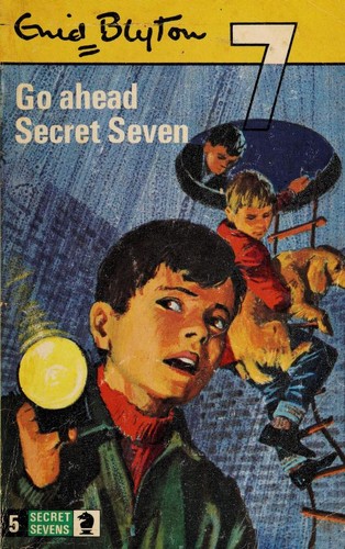 Enid Blyton: Go Ahead, Secret Seven (Paperback, 1976, Knight Books)