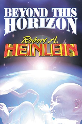 Beyond This Horizon (Paperback, 2002, Baen, Baen Books)