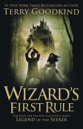 Wizard's First Rule (Sword of Truth) (Paperback, 2008, Tor Books)