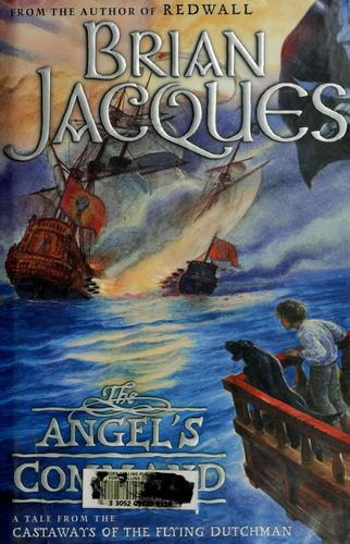 Brian Jacques: The angel's command (2003, Philomel Books)