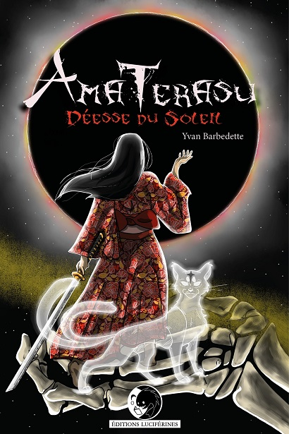 Amaterasu : Déesse du Soleil (Paperback, français language, 2023, éditions luciférines)