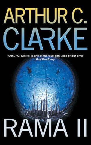 Arthur C. Clarke: Rama II (Paperback, 2006, GOLLANCZ (ORIO))