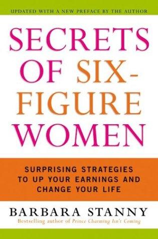 Secrets of Six-Figure Women (Paperback, 2004, Collins)