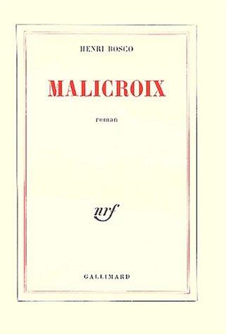 Malicroix (Paperback, French language, 1948, Gallimard)