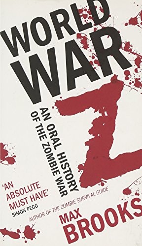 World War Z (Paperback, 2012, Gerald Duckworth & Co Ltd)