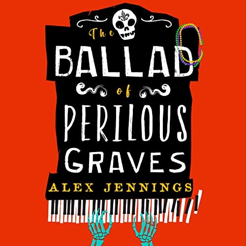 The Ballad of Perilous Graves (AudiobookFormat, 2022, Hachette B and Blackstone Publishing)