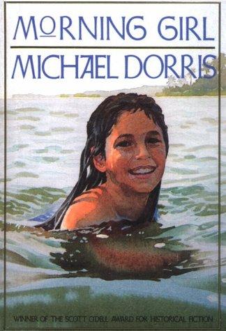 Michael Dorris: Morning Girl (Hardcover, 1999, Tandem Library)