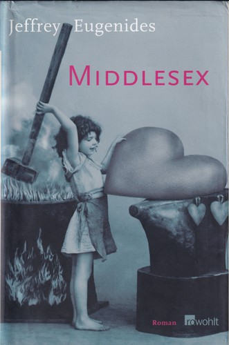 Jeffrey Eugenides: Middlesex (Hardcover, German language, 2003, Rowohlt)