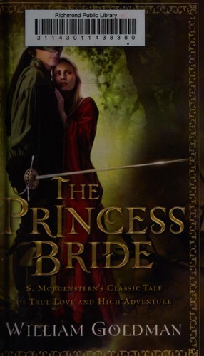 William Goldman: The princess bride (2007, Harcourt)