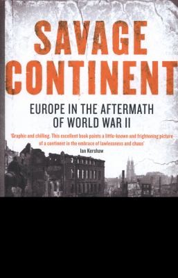 Savage Continent (Paperback, 2012, Viking)