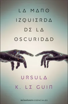 La Mano Izquierda de La Oscuridad (2000, Minotauro)