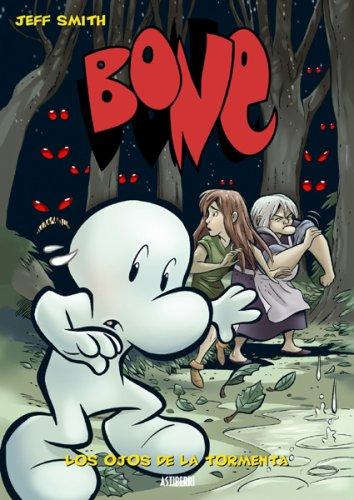 Jeff Smith: Bone vol. 3: Los ojos de la tormenta: Bone vol. 3 (Hardcover, Spanish language, 2007, Public Square Books)