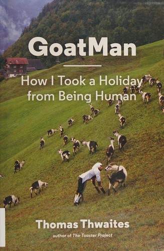 GoatMan (2016, Princeton Architectural Press)