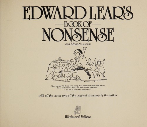 Edward Lear: Edward Lear's book of nonsense (1987, Wordsworth Editions)