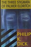 The three stigmata of Palmer Eldritch (2002, G.K. Hall)