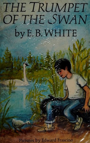 E.B. White: The Trumpet of the Swan (Hardcover, 1970, Hamish Hamilton)