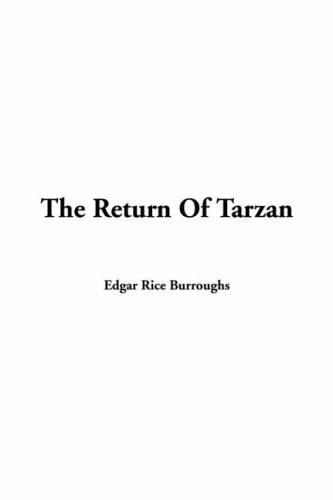 The Return of Tarzan (Paperback, 2003, IndyPublish.com)