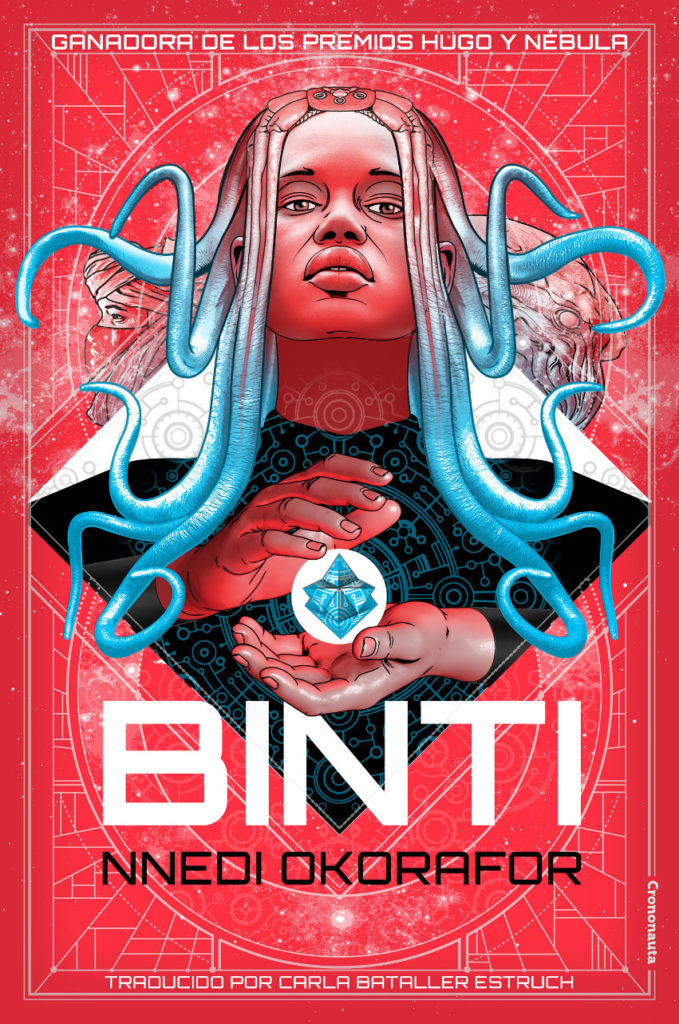 Binti (Paperback, Spanish language, 2018, Crononauta)