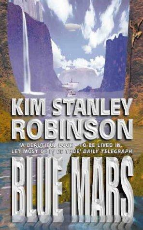 Blue Mars (Mars Trilogy) (Paperback, 1999, Voyager)