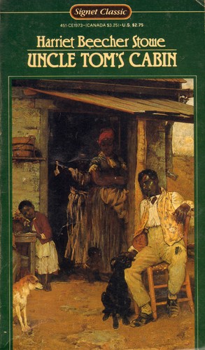 Harriet Beecher Stowe: Uncle Tom's Cabin (Paperback, 1966, Signet Classics)