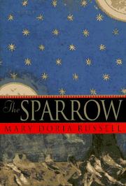 Mary Doria Russell: The Sparrow (1996, Villard)