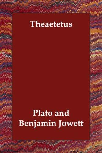 Plato: Theaetetus (Paperback, 2006, Echo Library)