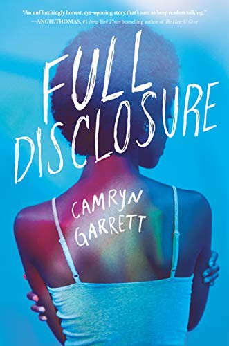 Camryn Garrett: Full Disclosure (Paperback, 2020, Ember)