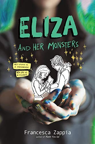 Francesca Zappia: Eliza and Her Monsters (Paperback, 2019, Greenwillow Books)