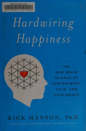 Hardwiring happiness (2013)