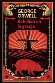 Rebelión en la granja (Spanish language, 2013, De Bolsillo)