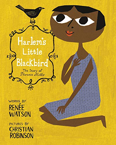 Harlem's Little Blackbird (Paperback, 2021, Dragonfly Books)