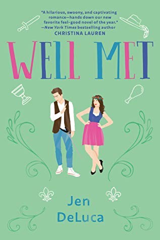 Jen DeLuca: Well Met (Paperback, 2019, Jove)