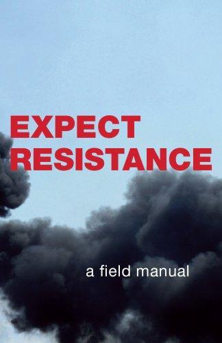 Expect Resistance (2007, CrimethInc.)