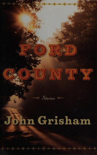 Ford County (2009, Doubleday)