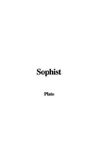 Plato: Sophist (Paperback, 2007, IndyPublish)