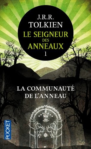 Le Seigneur des Anneaux 1. La Communaute de l' Anneau (French Edition) (2005, French and European Publications Inc)