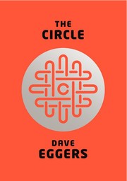 The Circle (EBook, 2013, Alfred A. Knopf - McSweeny's Books)