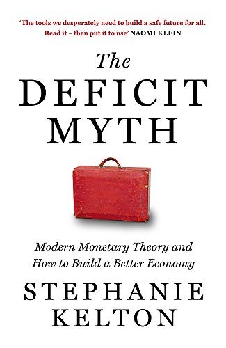 The Deficit Myth (Paperback)