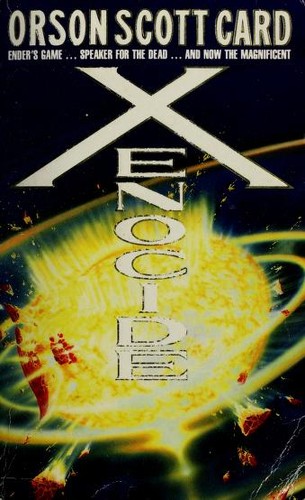 Xenocide (Ender's Saga, Vol. 3) (Paperback, 1991, Tor Books)