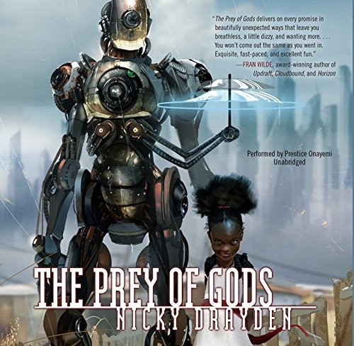 The Prey of Gods (AudiobookFormat, 2017, HarperCollins Publishers and Blackstone Audio)