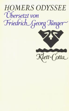 , Citta Jünger, Friedrich Georg Jünger: Homers Odyssee. (Hardcover, German language, 1981, Klett-Cotta)