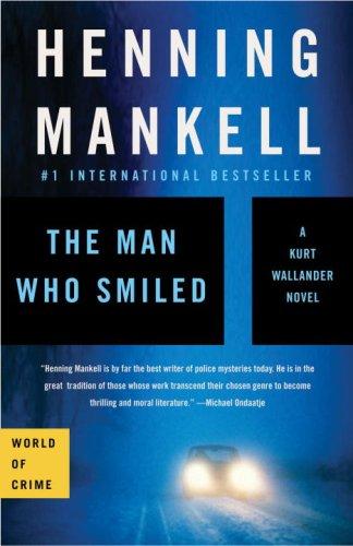Henning Mankell: The Man Who Smiled (Paperback, 2007, Vintage Canada)