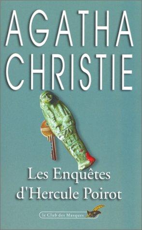 Les enquêtes d'Hercule Poirot (Paperback, 1979, Librairie des Champs-Elysées)