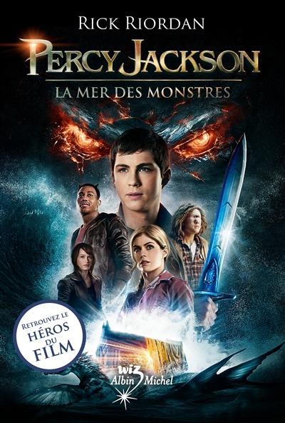 La mer des monstres (French language, 2013, Éditions Albin Michel)